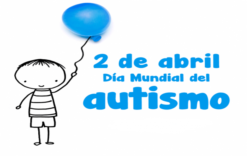 2 de Abril: Día Mundial de la Concientización sobre el Autismo
