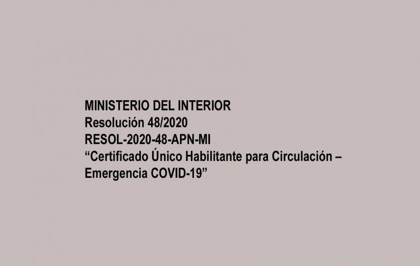 Se implementa el “Certificado Único Habilitante para Circulación – Emergencia COVID-19”